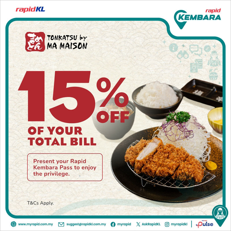 Tonkatsu by Ma Maison Tonkatsu by Ma Maison - 15% off the total bill with a Rapid KL Kembara Pass campaign poster